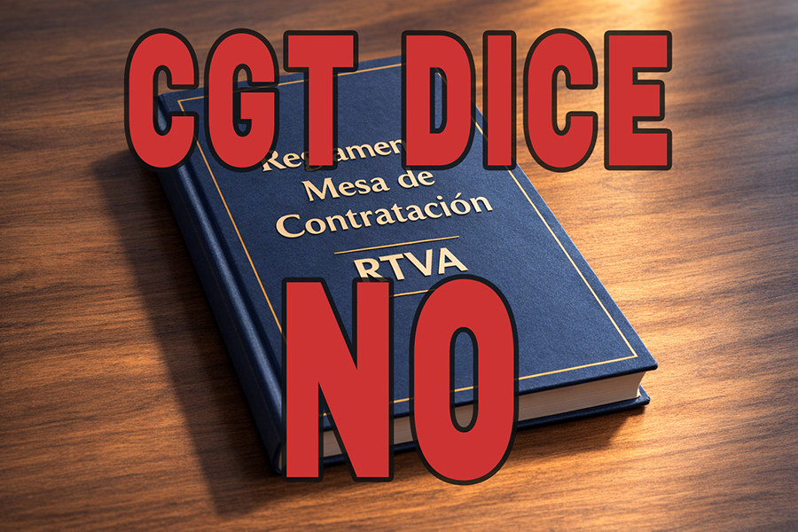 RECHAZO DE CGT AL REGLAMENTO DE LA MESA DE CONTRATACIÓN